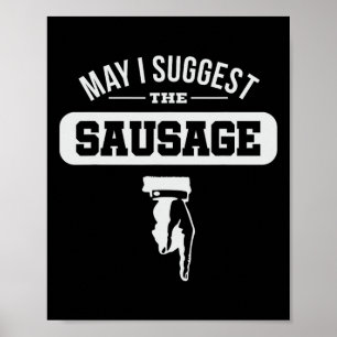 Darf ich das Wurstgeschenk für Wurstliebhaber-BBQ- Poster
