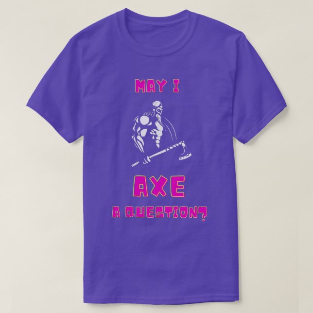 Darf ich eine Frage an den Warrior Nordic Axeman r T-Shirt (Design vorne)