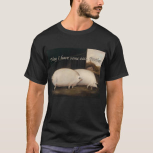 Darf ich etwas Hafer haben, Bruder T-Shirt