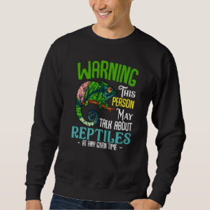 Darf Reptilien Schlangenarten Besitzer Echse sprec Sweatshirt