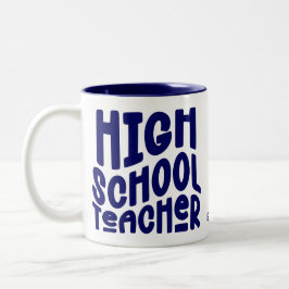 Dark Blue High School Teacher Zweifarbige Tasse