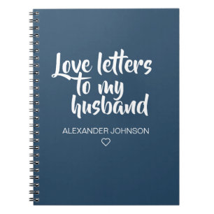 Dark Blue Letters to My Husband Journal Notizblock