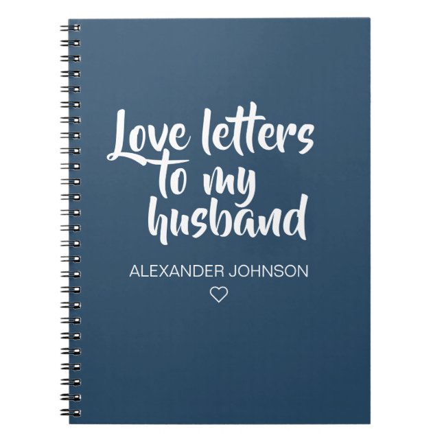 Dark Blue Letters to My Husband Journal Notizblock (Vorderseite)