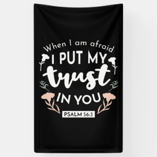 Dark Floral Christlich Art - Psalm 56:3 Banner