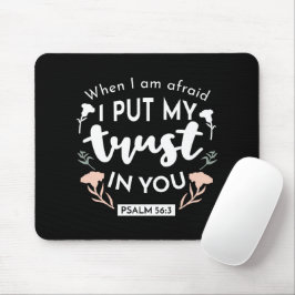 Dark Floral Christlich Art - Psalm 56:3 Mousepad