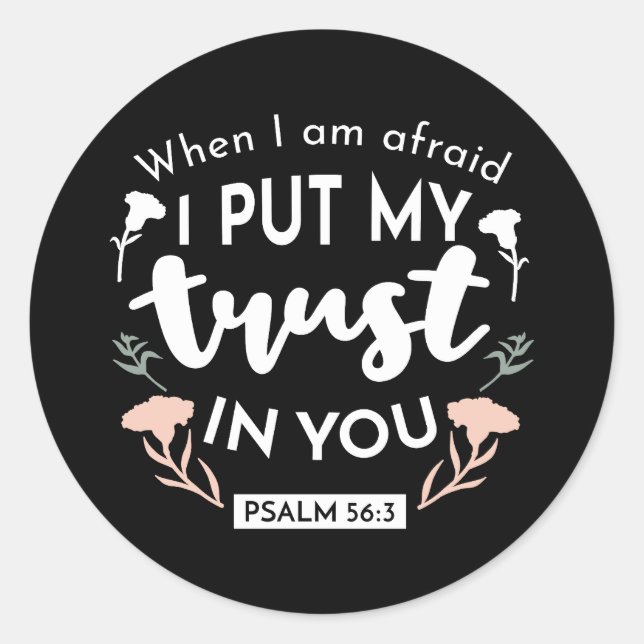 Dark Floral Christlich Art - Psalm 56:3 Runder Aufkleber (Vorderseite)