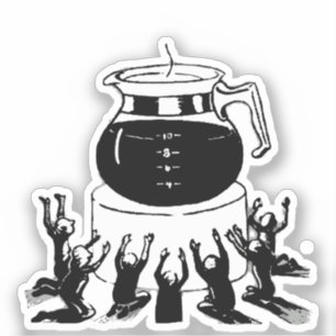 Dark Lord Coffee, Kaffeeverehrung Aufkleber