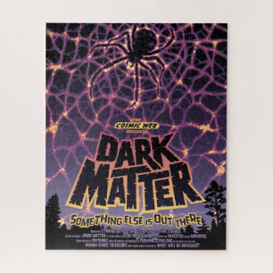 Dark Matter Poster.