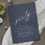 Dark Navy Blue | Modernes Drehbuch 60. Geburtstag Einladung<br><div class="desc">Elegante und einfache Einladungen zum 60. Geburtstag mit der Überschrift "sechzig" Text in einer handgeschriebenen Schrift. Weißer Schriftart auf marineblau Hintergrund.</div>