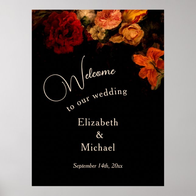 Dark Romantic Painted Flowers Wedding Welcome Poster (Vorne)