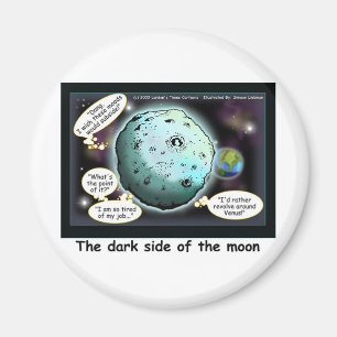 Dark Side Of The Moon Lustige Cartoon Geschenke Magnet