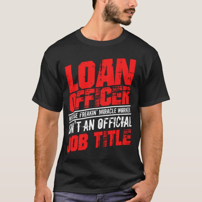 Darlehensreferent Funny Mortgage Closing Gift Männ T-Shirt (Vorderseite)