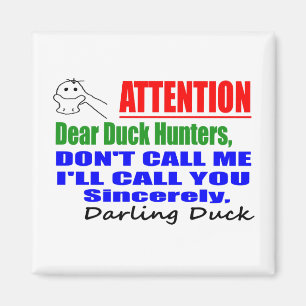 Darling Duck nennt mich nicht Magnet