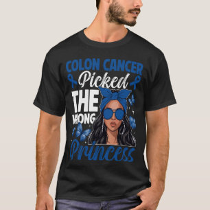 Darmkrebs hat die falsche Prinzessin Frauen Mädche T-Shirt