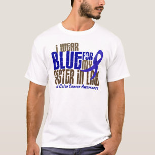 Darmkrebs TRAGE ICH BLAU FÜR MEINE SCHWÄGERIN 6, T-Shirt