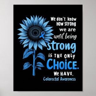 Darmkrebsbewusstsein Kolorektales Karzinom Blau So Poster