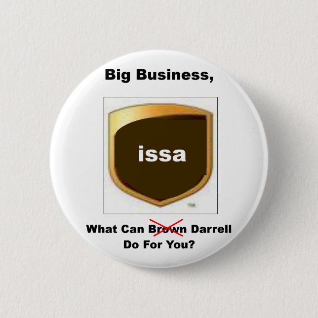 Darrell ISSA Button (Vorderseite)