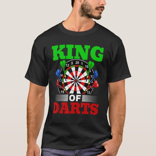 Dart Darts Player King of Datas 1 T-Shirt (Vorderseite)