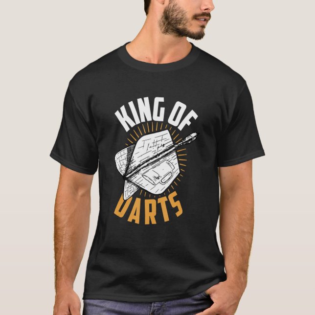 Dart Darts Player King of Datas T-Shirt (Vorderseite)