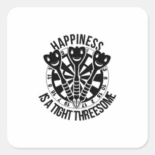 Dart Happiness ist eine knappe Drohung Quadratischer Aufkleber