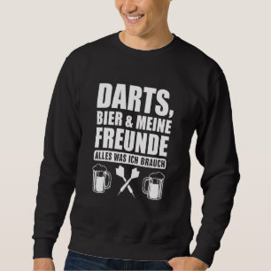 Dart Player 180 100 und 80 Biere Sweatshirt