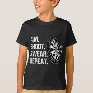 Dart Player Aim Shoot Swear Wiederholung Funny Dar T-Shirt
