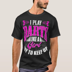 Dart-Shirts für Frauen - Funny Darsteller T-Shirt