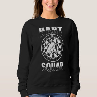 Dart Squad Dart Team Dart Group Dart Sweatshirt