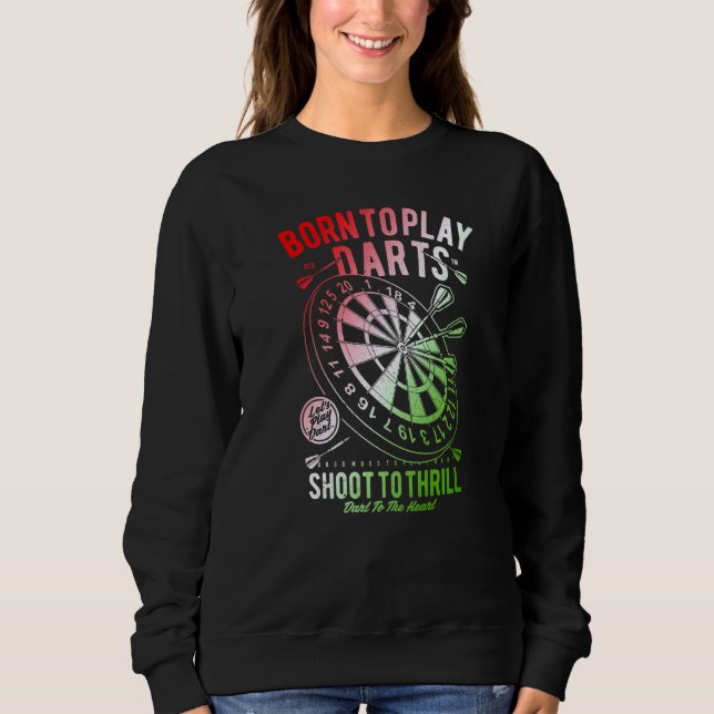 Dart Weekend Darts Drinks Darts Player Sweatshirt (Vorderseite)