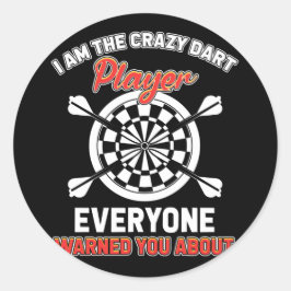 Darts Designs - Ich bin der verrückte Dart Player Runder Aufkleber