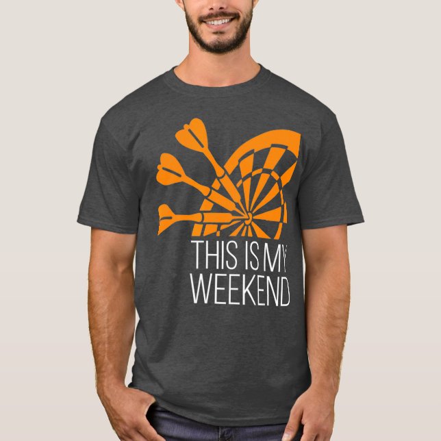 Darts dies ist mein Wochenende Dart Player Dart Lo T-Shirt (Vorderseite)