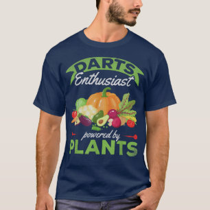 Darts Enthusiasten Powered by Pflanze I Funny Dart T-Shirt