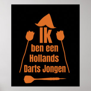 Darts - Ik Ben Een Hollands Darts Jongen Poster