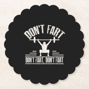darunter Fart Funny Ness Gym Workout Weights Squat Untersetzer