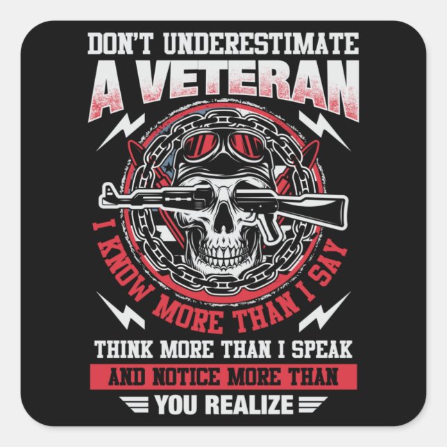 darunter Underestimate Veteran - US Quadratischer Aufkleber (Vorderseite)