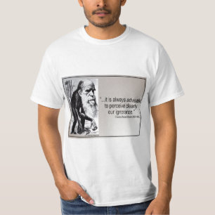 Darwin-Zitat ~ Ignoranz T-Shirt