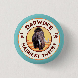 Darwins haarigste Theorie Süßes Wollmammut Button