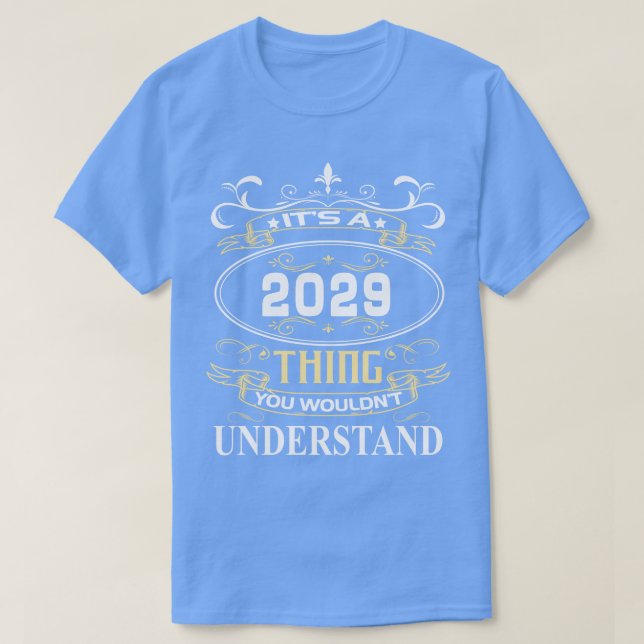 Das A 2029, das Sie nicht verstehen würden T-Shirt (Design vorne)