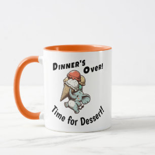 Das Abendessen ist vorbei! Zeit für Nachtisch! Tasse