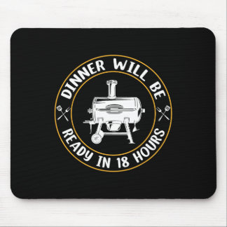 Das Abendessen wird in 18 Stunden mit Grillen zum  Mousepad