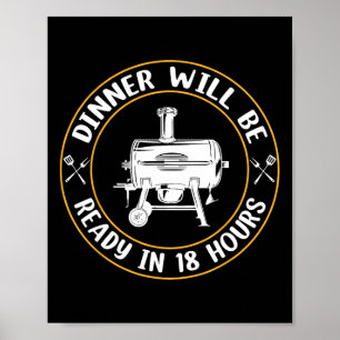 Das Abendessen wird in 18 Stunden mit Grillen zum  Poster