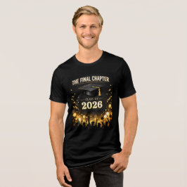 Das Abschlußkapitel Elegante Abschlussfeier Custom Tri-Blend Shirt