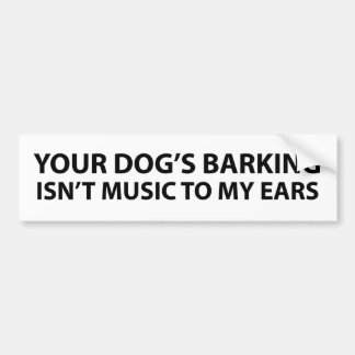 Das abstreifen Ihr Hundes ist nicht Musik zu Autoaufkleber