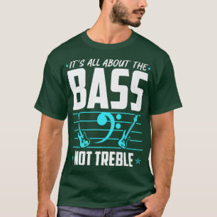 Das alles rund um den Bass, den elektrischen Bass  T-Shirt