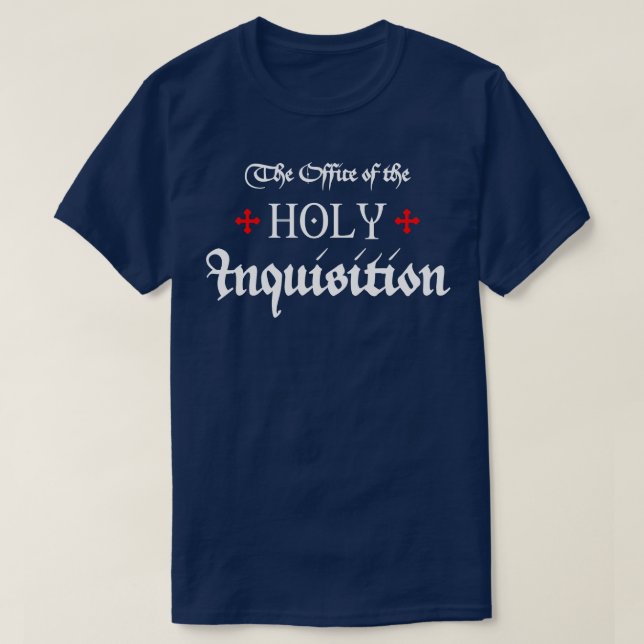 Das Amt der Heiligen Inquisition T-Shirt (Design vorne)