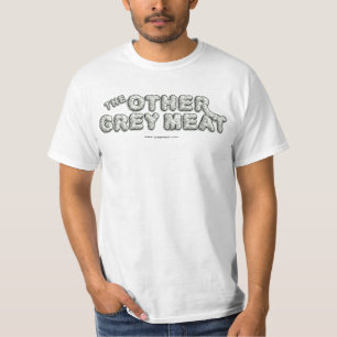 Das andere graue Fleisch T-Shirt