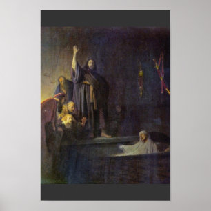 Das Anheben von Lazarus. Durch Rembrandt Van Rijn Poster