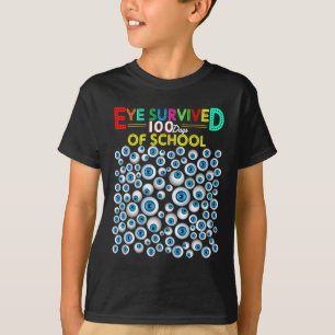 Das Auge überlebte 100 Tage Schullehrer Kinder Stu T-Shirt