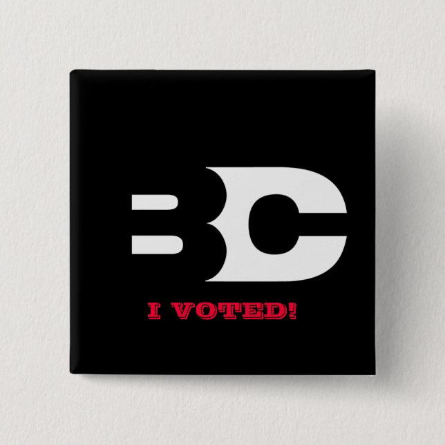 DAS B-CAST "ICH WÄHLTE" KNOPF BUTTON (Vorderseite)