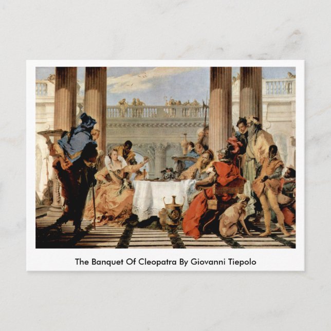 Das Bankett von Cleopatra von Giovanni Tiepolo Postkarte (Vorderseite)